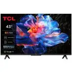 TCL Serie Smart TV 4K Ultra HD 43" 43P69K, Dolby Audio, HDR10+, Google TV TCL Serie Smart TV 4K Ultra HD 43" 43P69K, Dolby Audio, HDR10+, Google TV